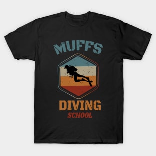 Muffs Diving School - Retro Diving Lover gift T-Shirt